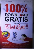 100% Dowload Gratis Sampai Klenger