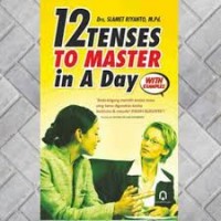 12 Tenses to Master in A Day With Examples