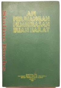 Api Perjuangan Pembebasan Irian Barat