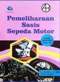 Pemeliharaan Sasis Sepeda Motor untuk SMK Kelas XII