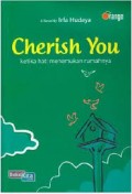 Cherish You:ketika Hati Menemukan Rumahnya