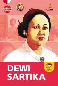 Seri Biografi Pahlawan: Dewi Sartika