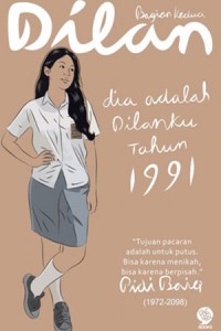 Dilan Dia Adalah Dilanku Tahun 1991