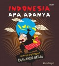 Indonesia Apa Adanya: 120 Kutipan yang Menggugah Emha Ainun Nadjib