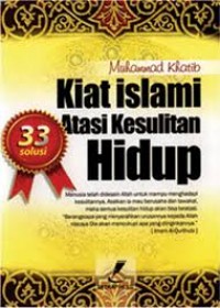 33 Solusi Kiat Islami Atasi Kesulitan Hidup