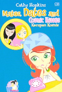 Mates, Dates and Cosmic Kisses : Kecupan Kosmis